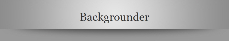 Backgrounder